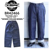 Buzz Rickson's バズリクソンズ TROUSERS, FIELD, Type M-1943 “DENIM CIVILIAN MODEL” トラウザーズ フィールド タイプM-43 デニム シビリアン モデル BR42466 アーミートラウザー army trousers